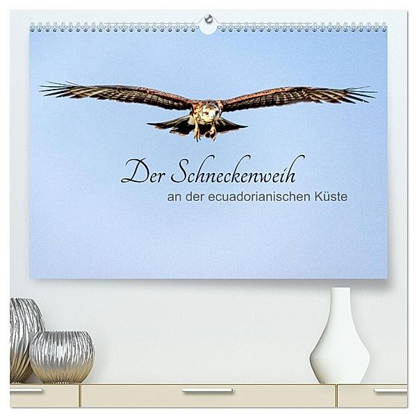 Der Schneckenweih (hochwertiger Premium Wandkalender 2024 DIN A2 quer), Kunstdruck in Hochglanz, Peter Rosenthal