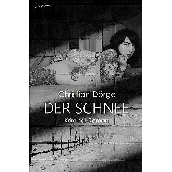 DER SCHNEE, Christian Dörge