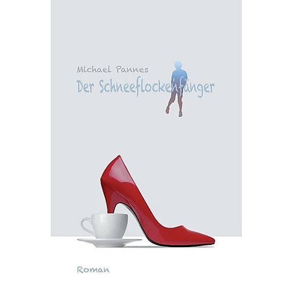 Der Schneeflockenfänger, Michael Pannes