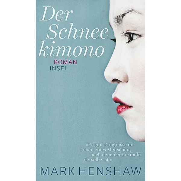 Der Schneekimono, Mark Henshaw