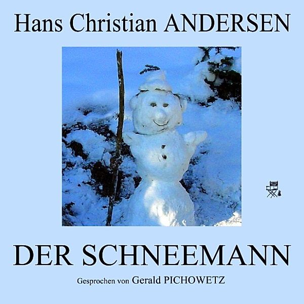 Der Schneemann, Hans Christian Andersen