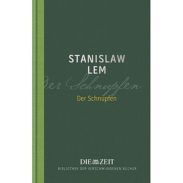 Der Schnupfen, Stanislaw Lem