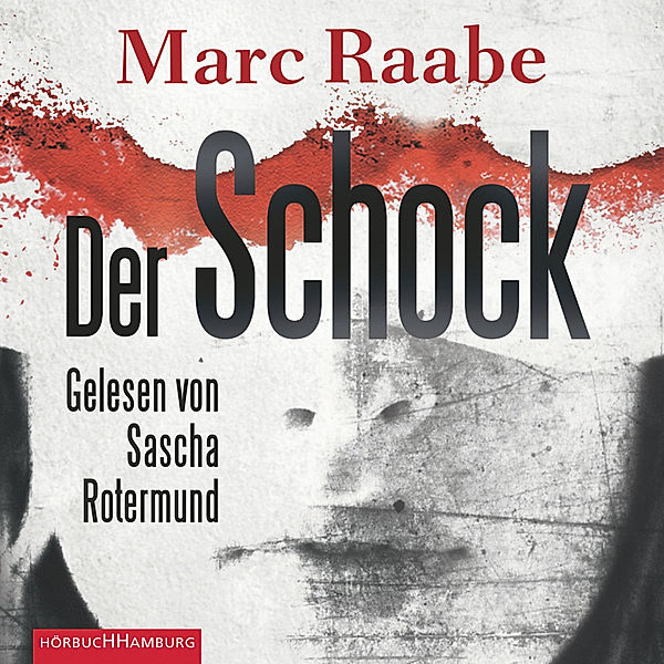 Der Schock, Marc Raabe