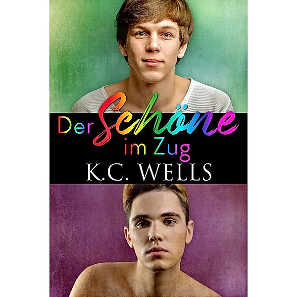 Der Schöne im Zug, K. C. Wells