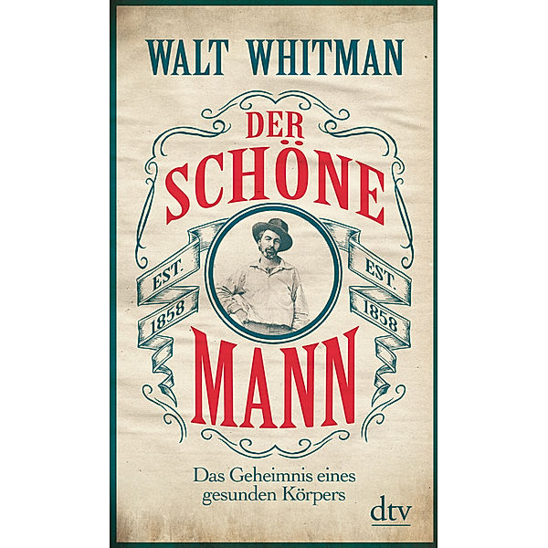 Der schöne Mann, Walt Whitman