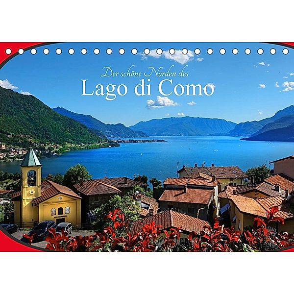 Der schöne Norden des Lago di Como (Tischkalender 2023 DIN A5 quer), Traude Scholz