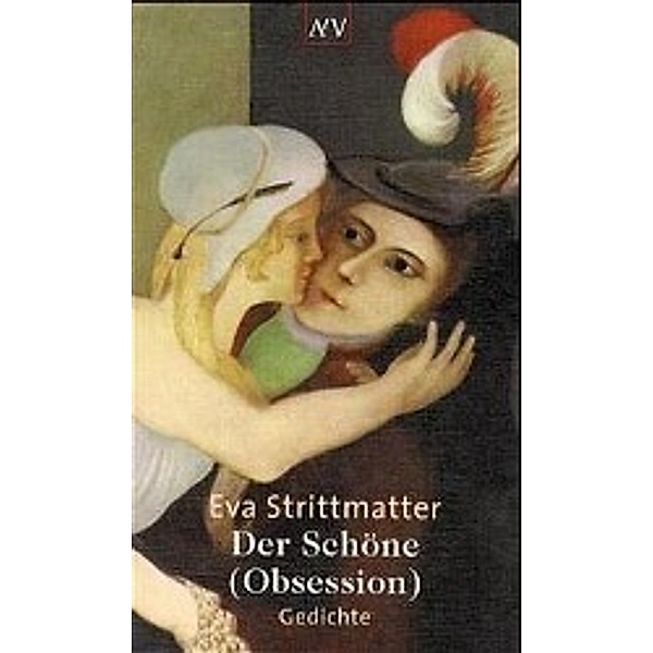 Der Schöne (Obsession), Eva Strittmatter