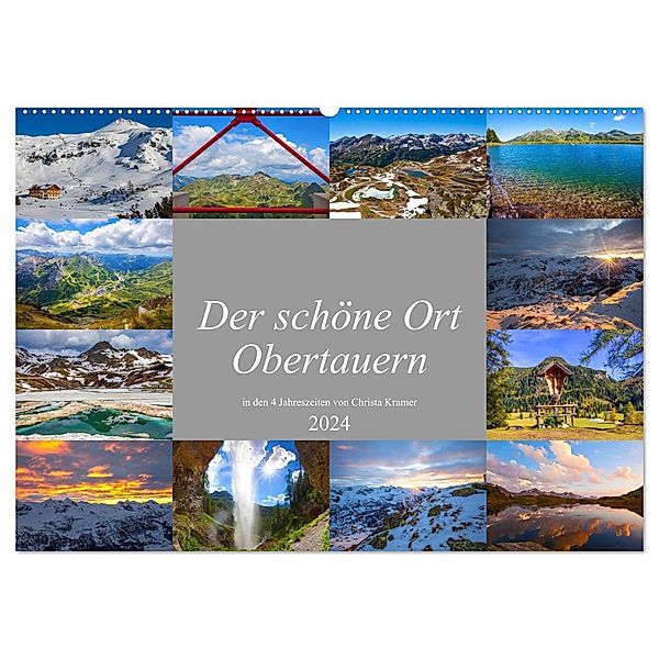 Der schöne Ort Obertauern (Wandkalender 2024 DIN A2 quer), CALVENDO Monatskalender, Christa Kramer