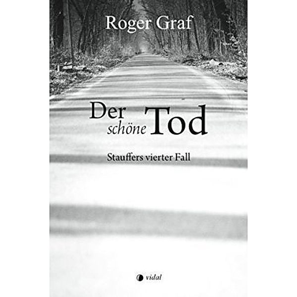 Der schöne Tod, Roger Graf