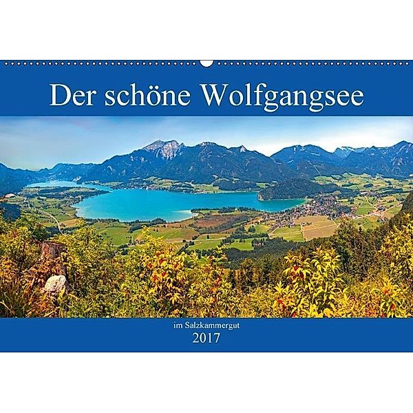 Der schöne Wolfgangsee im Salzkammergut (Wandkalender 2017 DIN A2 quer), Christa Kramer