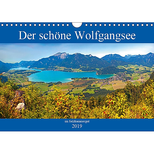 Der schöne Wolfgangsee im Salzkammergut (Wandkalender 2019 DIN A4 quer), Christa Kramer