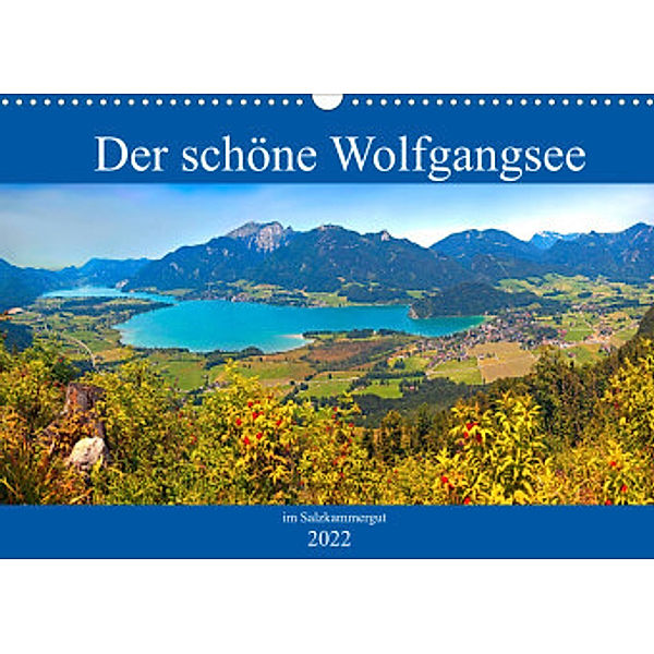 Der schöne Wolfgangsee im Salzkammergut (Wandkalender 2022 DIN A3 quer), Christa Kramer