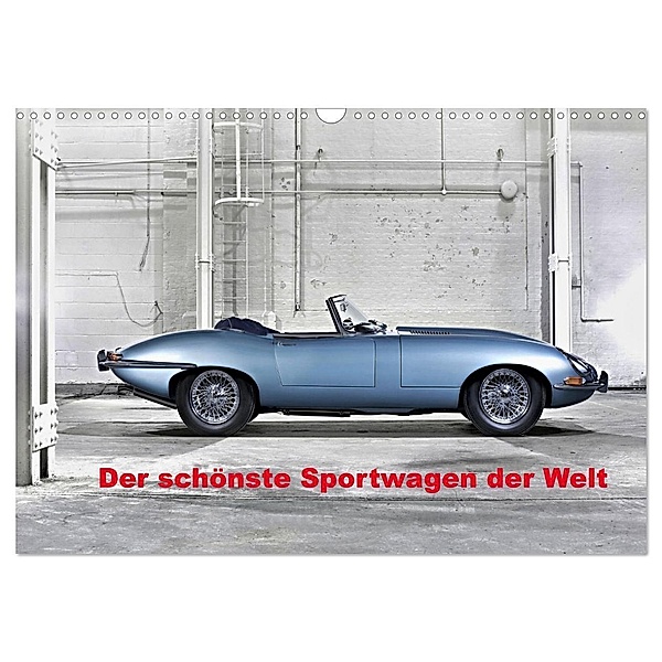Der schönste Sportwagen der Welt (Wandkalender 2024 DIN A3 quer), CALVENDO Monatskalender, insideportugal