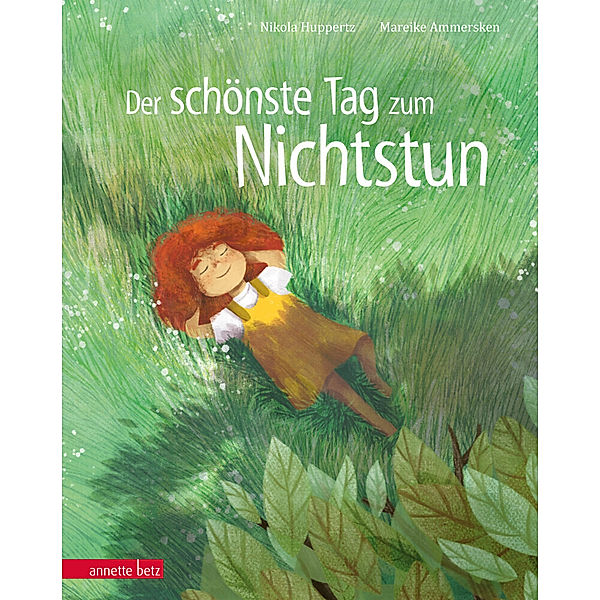 Der schönste Tag zum Nichtstun, Nikola Huppertz