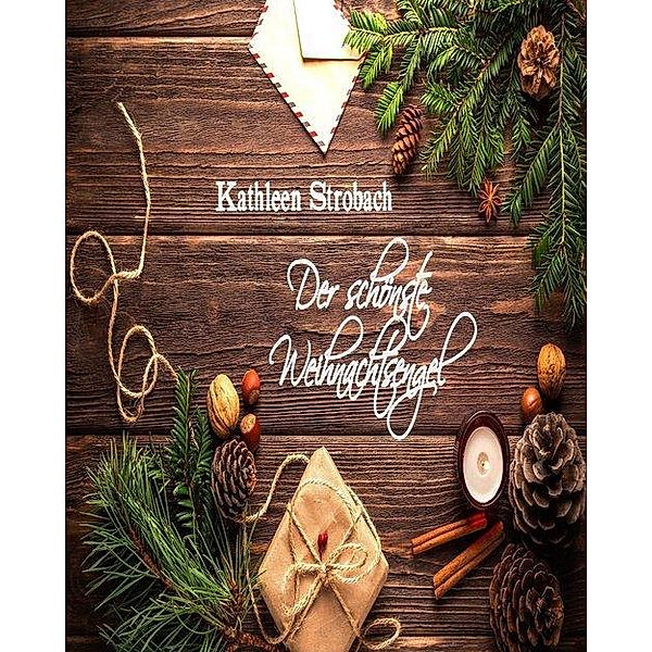 Der schönste Weihnachtsengel, Kathleen Strobach