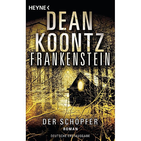 Der Schöpfer / Frankenstein Bd.4, Dean Koontz