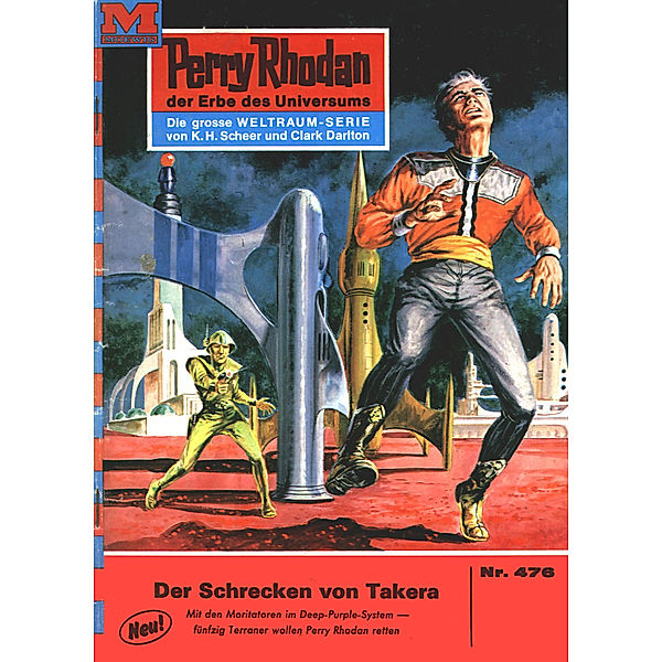 Der Schrecken von Takera (Heftroman) / Perry Rhodan-Zyklus Die Cappins Bd.476, Hans Kneifel