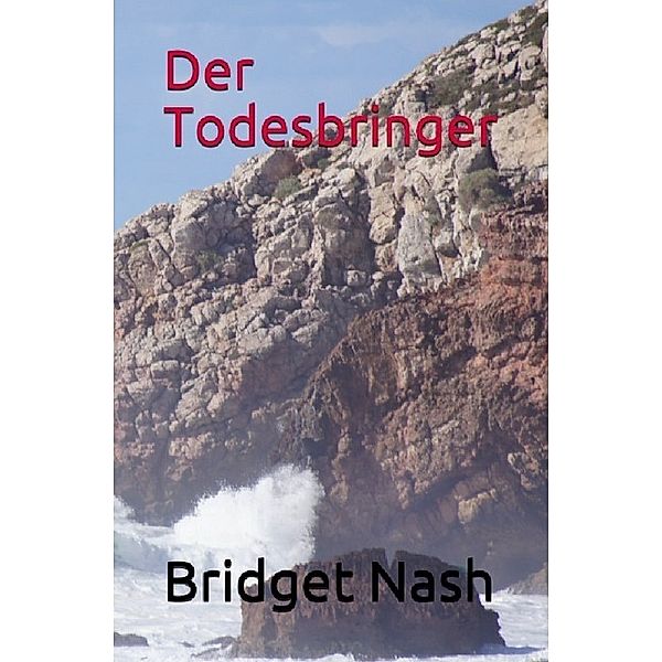 Der Schrei der Krähen, Bridget Nash