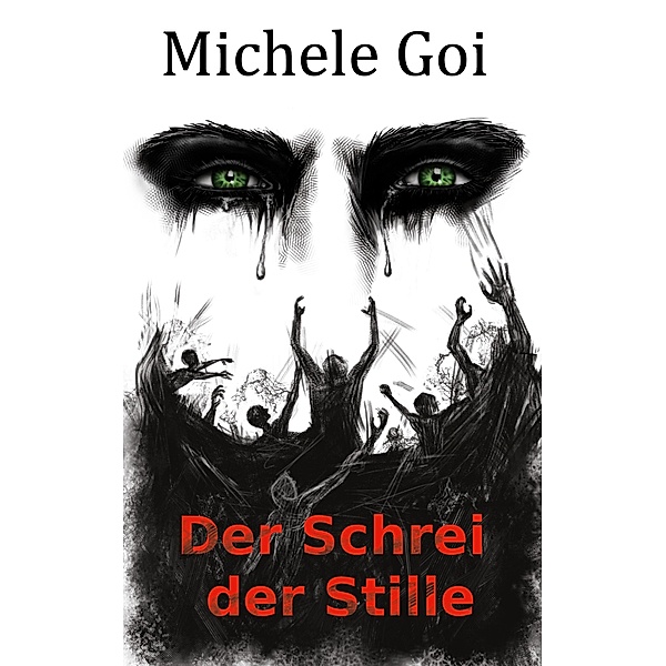 Der Schrei der Stille / Bern- Trilogie Bd.2, Michele Goi