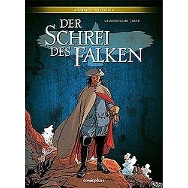 Der Schrei des Falken, Gesamtausgabe, Patrice Pellerin