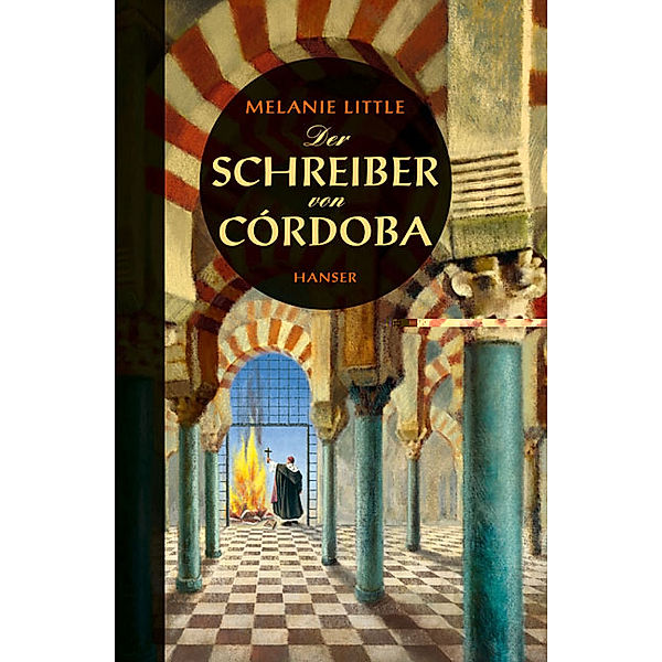 Der Schreiber von Córdoba, Melanie Little