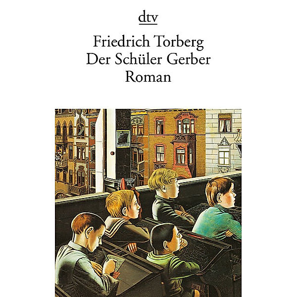 Der Schüler Gerber, Friedrich Torberg