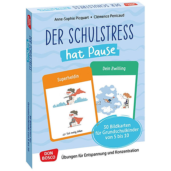 Der Schulstress hat Pause. 30 Bildkarten für Grundschulkinder von 6 bis 10, Anne Sophie Picquart