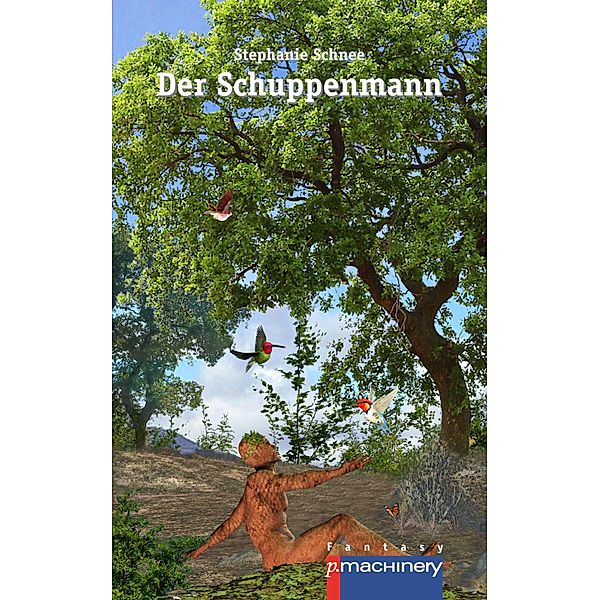 Der Schuppenmann, Stephanie Schnee