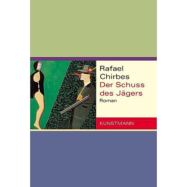 Der Schuß des Jägers, Rafael Chirbes