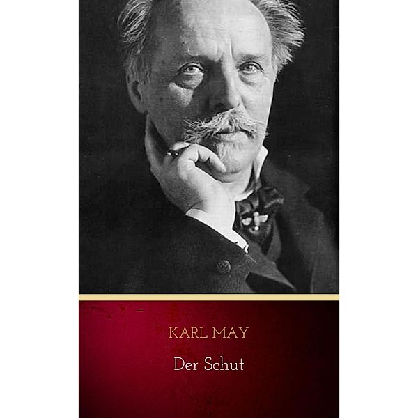 Der Schut, Karl May