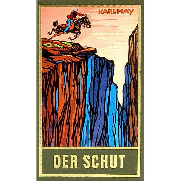 Der Schut, Karl May