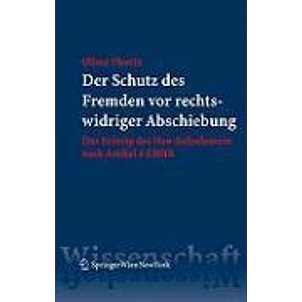 Der Schutz des Fremden vor rechtswidriger Abschiebung, Oliver Thurin