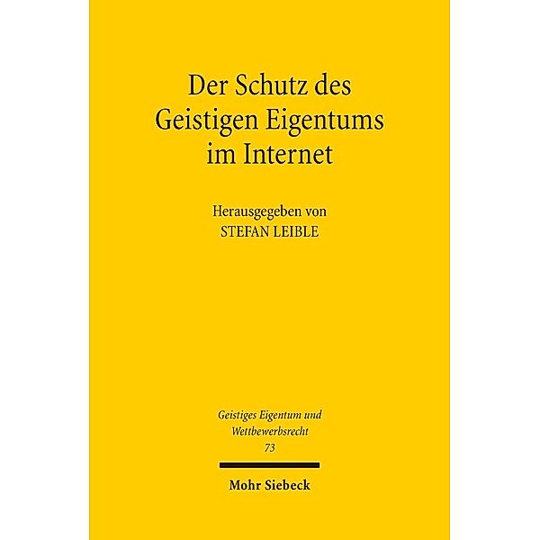 Der Schutz des geistigen Eigentums im Internet