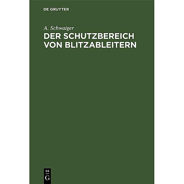 Der Schutzbereich von Blitzableitern / Jahrbuch des Dokumentationsarchivs des österreichischen Widerstandes, A. Schwaiger
