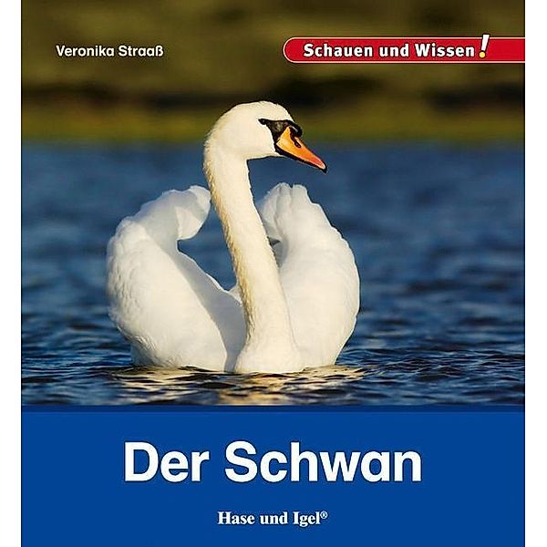 Der Schwan Buch Von Veronika Straass Versandkostenfrei Bei Weltbild De