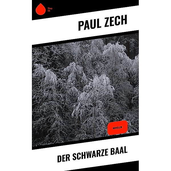 Der schwarze Baal, Paul Zech