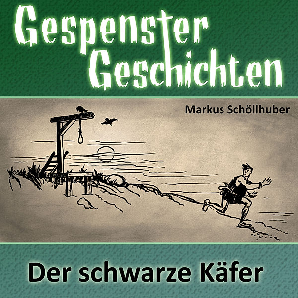 Der schwarze Käfer, Markus Schöllhuber