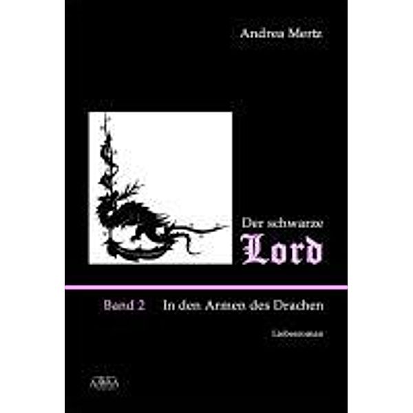 Der schwarze Lord II, Andrea Mertz