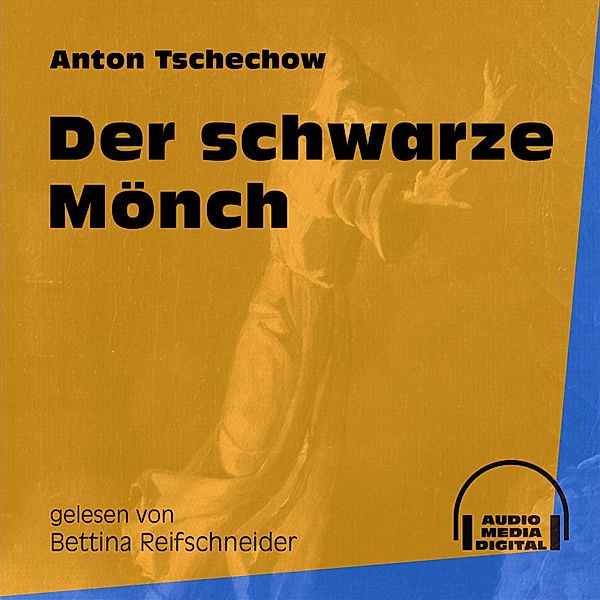 Der schwarze Mönch, Anton Tschechow