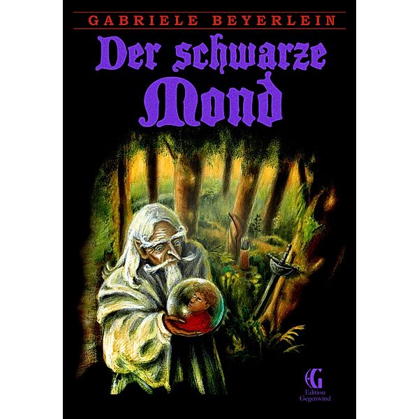 Der schwarze Mond, Gabriele Beyerlein