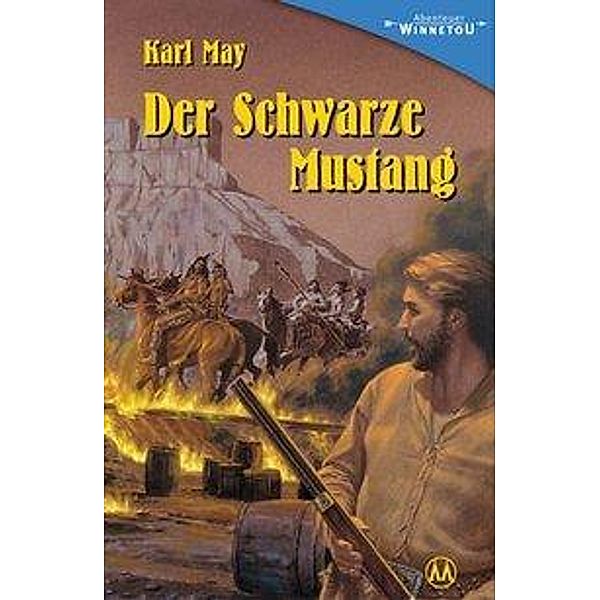 Der Schwarze Mustang, Karl May