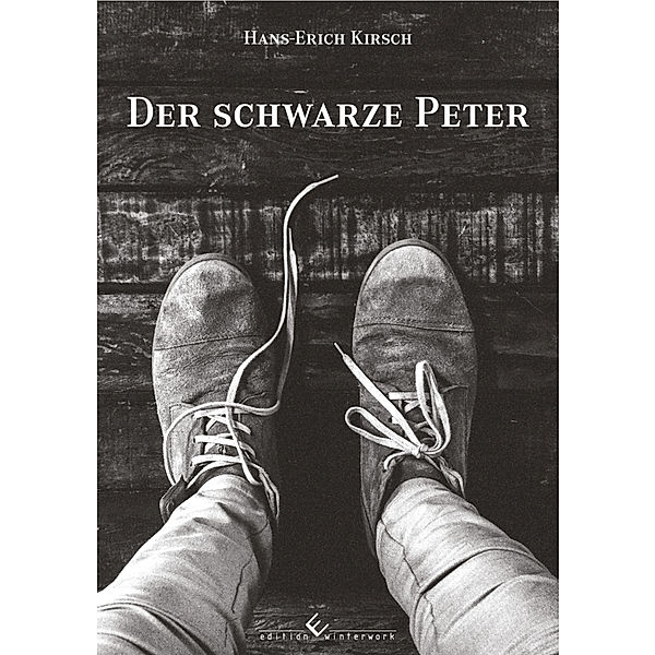 Der schwarze Peter, Hans-Erich Kirsch