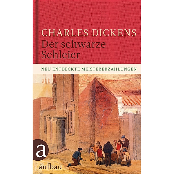 Der schwarze Schleier, Charles Dickens