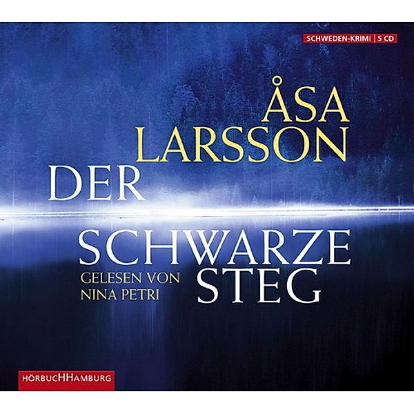 Der schwarze Steg, 5 Audio-CDs, Asa Larsson