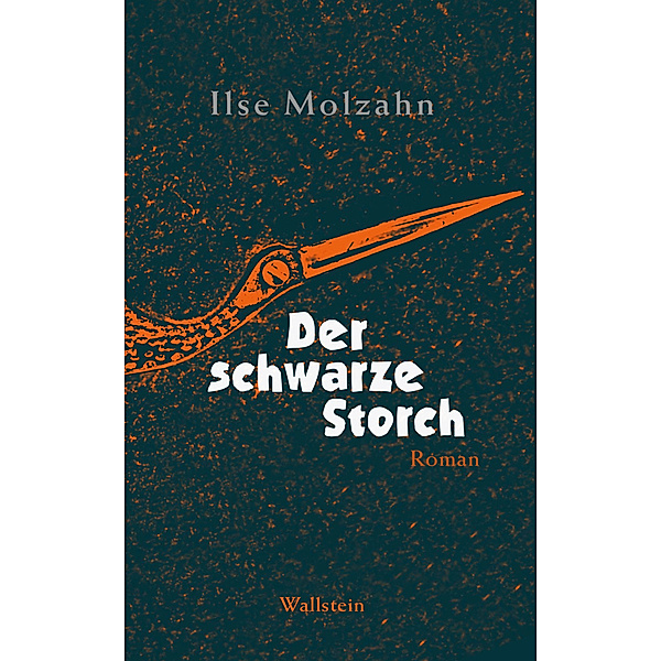 Der schwarze Storch, Ilse Molzahn