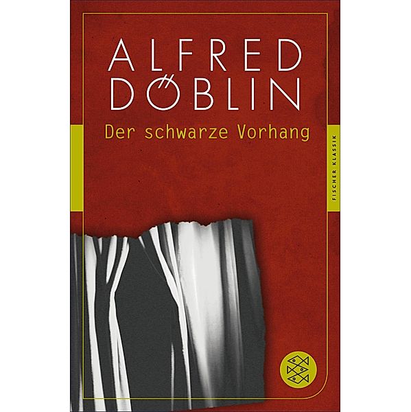 Der schwarze Vorhang, Alfred Döblin