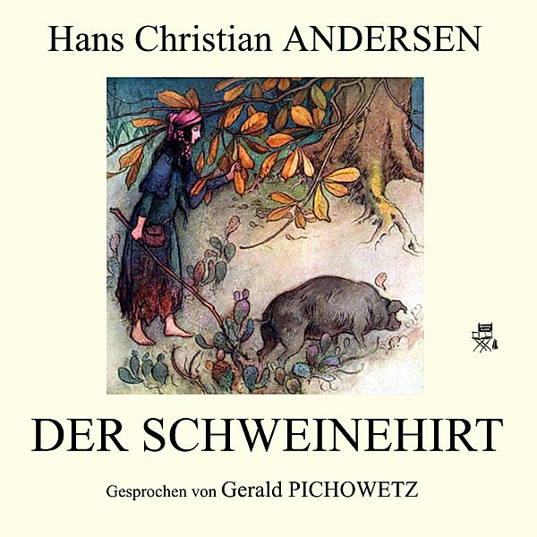Der Schweinehirt, Hans Christian Andersen