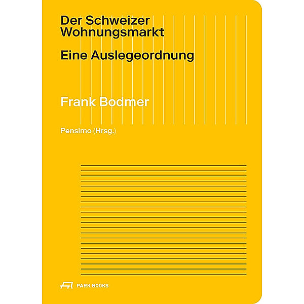 Der Schweizer Wohnungsmarkt, Frank Bodmer