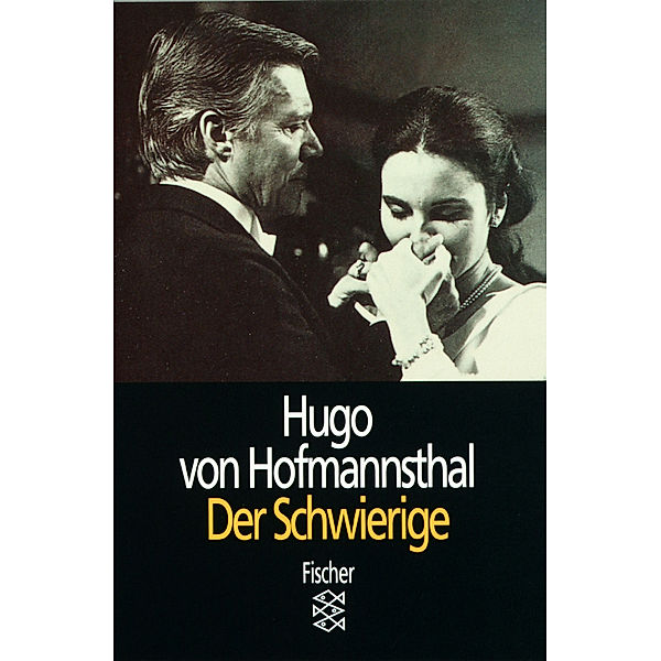 Der Schwierige, Hugo von Hofmannsthal