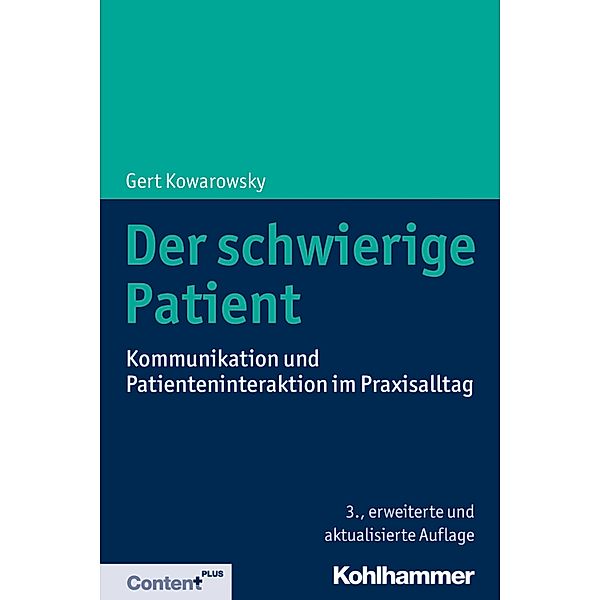 Der schwierige Patient, Gert Kowarowsky